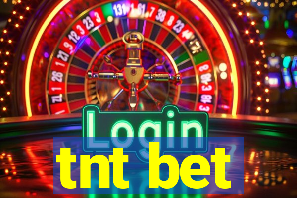 tnt bet